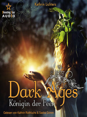 cover image of Königin der Feen--Dark Ages, Band 2 (ungekürzt)